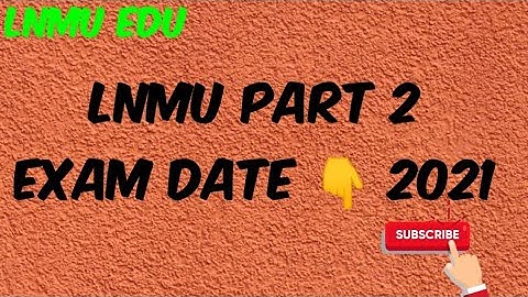 Lnmu part 2 exam date 2021, BA Bsc Bcom