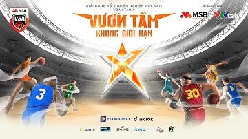 VBA STAR X – VƯƠN TẦM CẢM XÚC, BÙNG NỔ ĐAM MÊ | MSB x VBA