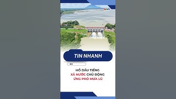 Hồ Dầu Tiếng xả nước liên tục 7 ngày, cảnh báo vùng ven sông Sài Gòn  | TayNinhTV