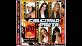 Calcinha Preta - Só Não Diga Bye Bye -