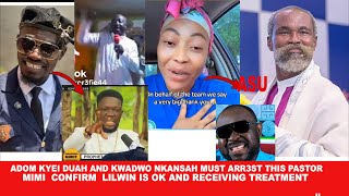 Breaking  Adom Kyei Duah or Kwadwo Nkansah must arr3st this Pastor for defamation +Mimi update us on