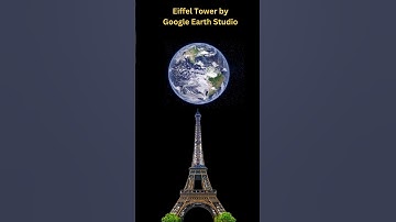 Eiffel Tower Shot by Google Earth Studio #shorts #trending