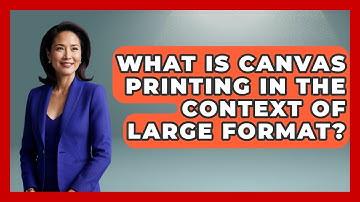 What Is Canvas Printing In The Context Of Large Format? - Graphic Design Nerd
