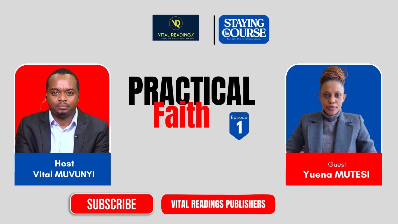 YUENA MUTESI | PRACTICAL FAITH | WORKING ON YOUR MENTALITY FOR SUCCESS