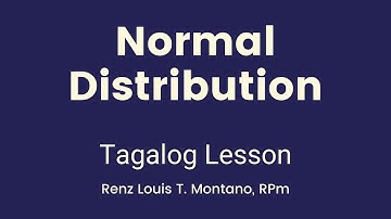 Normal Distribution / Normal Curve | TAGALOG Lesson