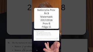 Nationella prov i Matematik Åk 9 2017/2018 Prov B Fråga 11 - #nationella #nationellaprov #matematik