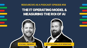Episode #58: The IT Operating Model & Measuring the ROI of AI