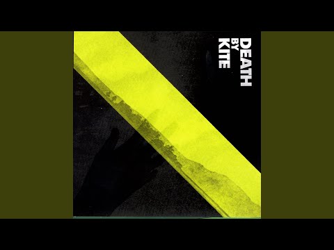 Death By Kite — Bulletin/Out