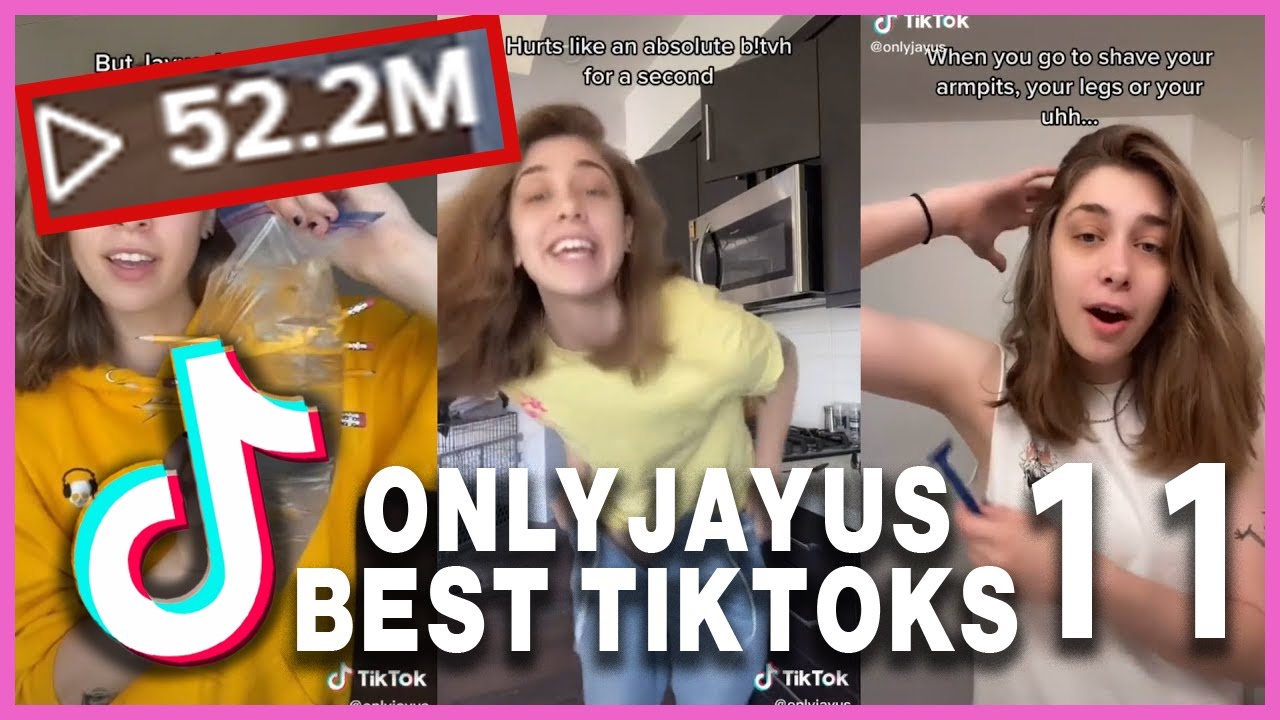 ONLYJAYUS BEST MOST VIEWED TIKTOK COMPILATION PART 11 2021 YouTube