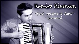 Video thumbnail of "RAMIRO RIVENSON - Sera porque te Amo - Audio"