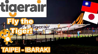 Flying the Tiger! Tigerair | Taipei to Ibaraki (Tokyo) | A320-200