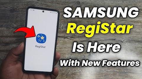 Samsung RegiStar Is Here With New Features | A51 A52 A52S A71 F62 M52 A53 S21 S22 A53 S20 FE S21 FE