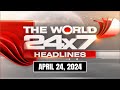 World news today  top headlines from across the globe april 24 2024