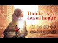 Película cristiana en español latino | Donde está mi hogar