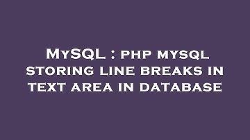 MySQL : php mysql storing line breaks in text area in database