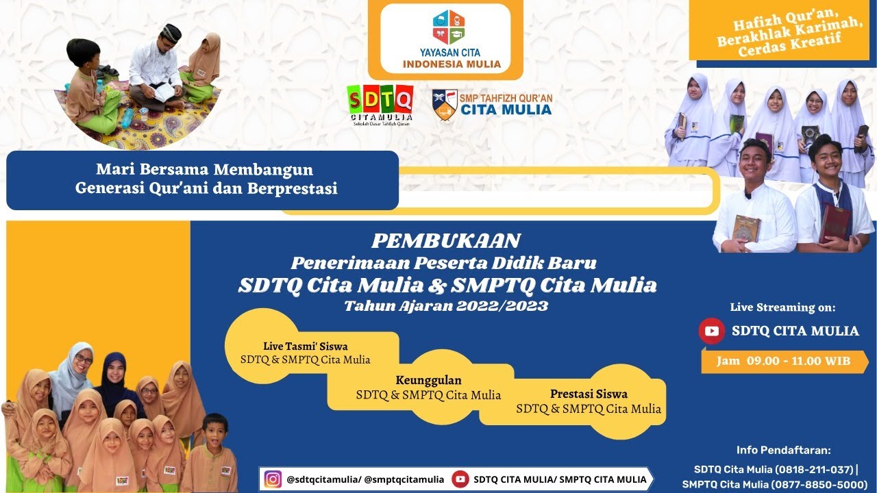 Pembukaan PPDB SDTQ Cita Mulia & SMPTQ Cita Mulia - YouTube