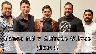 Alfredo Olivas y Banda MS ¡DUETO! 🔥