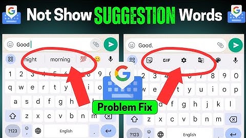 keyboard problem | typing suggestions word not showing problem fix | keyboard suggested word on kare