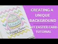 Diy easter card inspiration  a creative unique background idea you dont want to miss