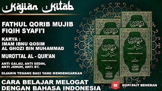 BIOGRAFI PENGARANG KITAB FATHUL QORIB | RUMAH TANGGA ISLAMI