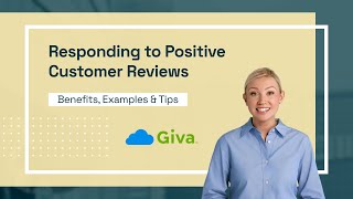 Responding to Positive Customer Reviews: Benefits, Examples & Tips