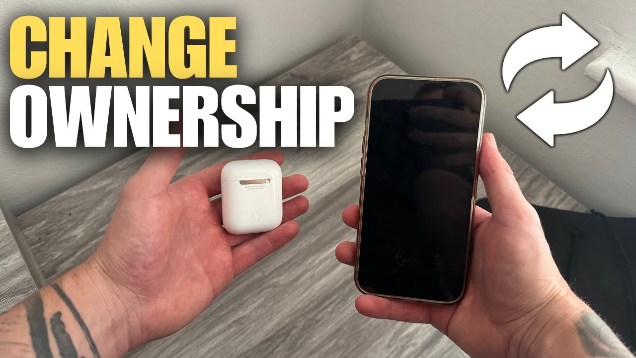 How To Change Ownership of AirPods (Quick Reset) - YouTube