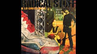 Radical Stuff & Lo Greco Bros -The Jazzy Rap Night(live) - FULL ALBUM