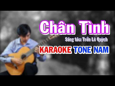 Chân Tình – Karaoke Guitar – Tone Nam – NBC