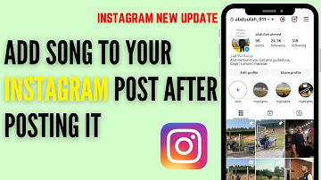How to Add Song to Instagram Post After Uploading it (2025) | Instagram New Trick