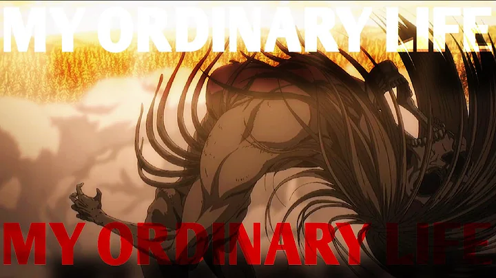 Ymir fritz — My Ordinary Life [AMV/Edit] — Attack On Titan