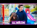 Bizim Hikaye 64. Bölüm