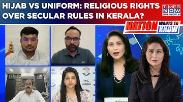 ക്ലാസ്സിൽ ഹിജാബ് ധരിക്കുന്നതിനെ കേരള സർക്കാർ പിന്തുണച്ചു, ഉത്തരവ് നിയമവിരുദ്ധമെന്ന് സ്കൂൾ റിപ്പോർട്ട്; മതേതര നിയമങ്ങളെക്കാൾ മതപരമായ അവകാശങ്ങളോ?