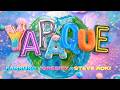 Farruko, Greeicy, Steve Aoki - YAPAQUE (LYRIC VIDEO)