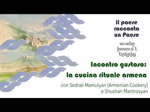 Video: Cucina Armena: Alcune Caratteristiche