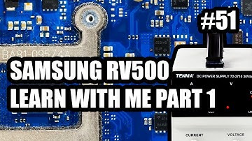 Samsung RV511 - Learn With Me (Part 1)