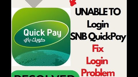 Fix SNB QuickPay App Login Problem Unable to Login? Here