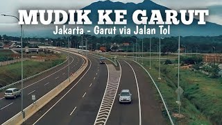 JAKARTA ke GARUT ‼️ via Jalan Tol | Review Perjalanan dan Kondisi Jalan