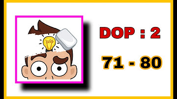 DOP 2: Delete One Part  Level 71 - 80 Walkthrough Solution #answers #DOP2 || Mobile Gaming Junction