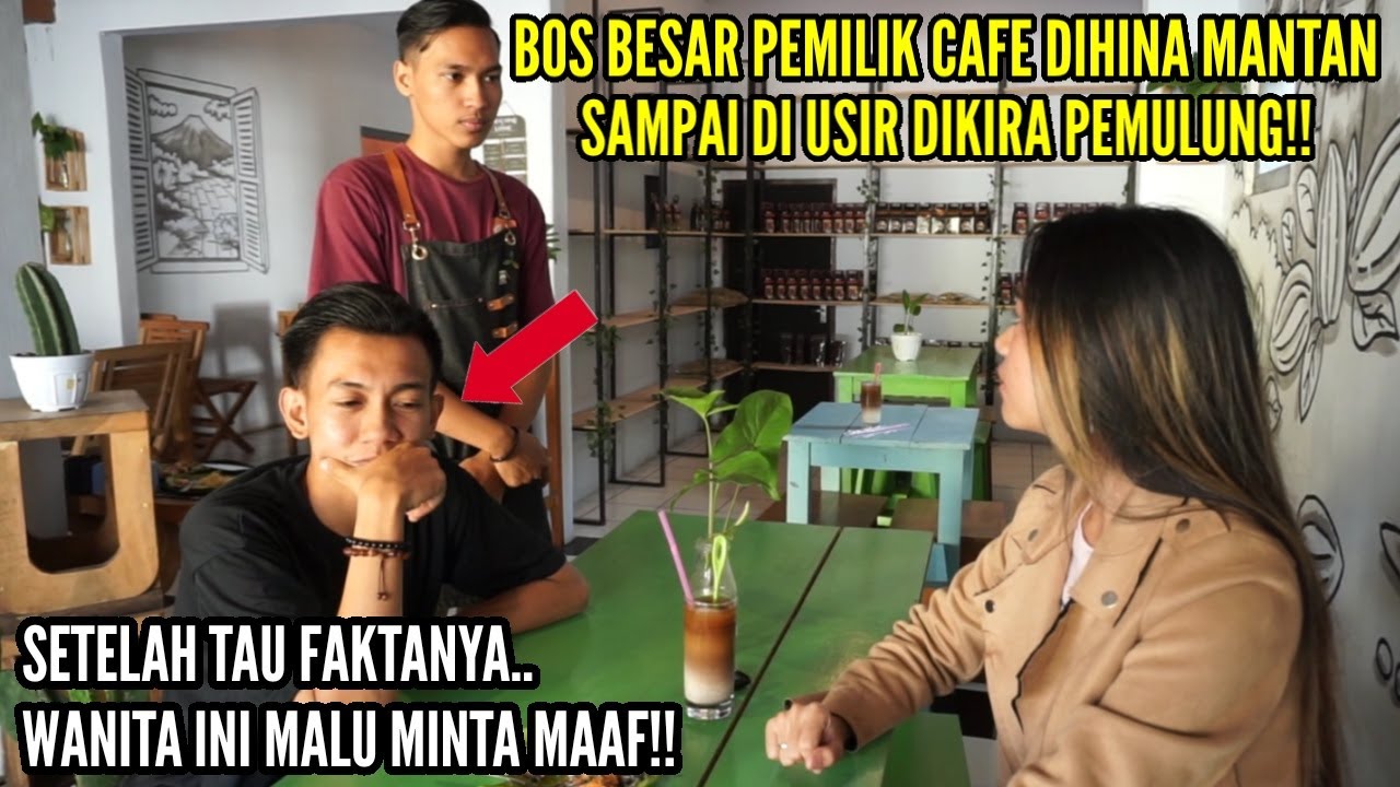 BOS PEMILIK CAFE DIHINA MANTANNYA!!SAMPAI DI USIR DIKIRA PEMULUNG!! Tapi lihat yang terjadi.