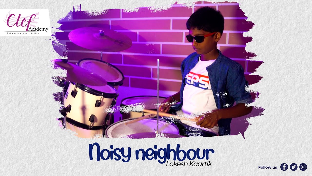 Rock School Grade 4 | Noisy neighbour | Lokesh Kaartik | Clef Academy