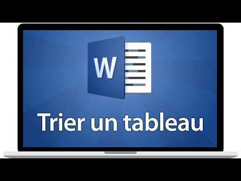 Tutoriel Word 2016 - Trier un tableau