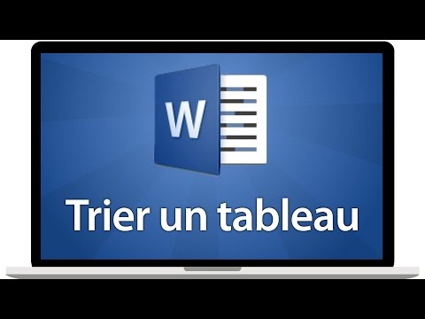 Tutoriel Word 2016 - Trier un tableau