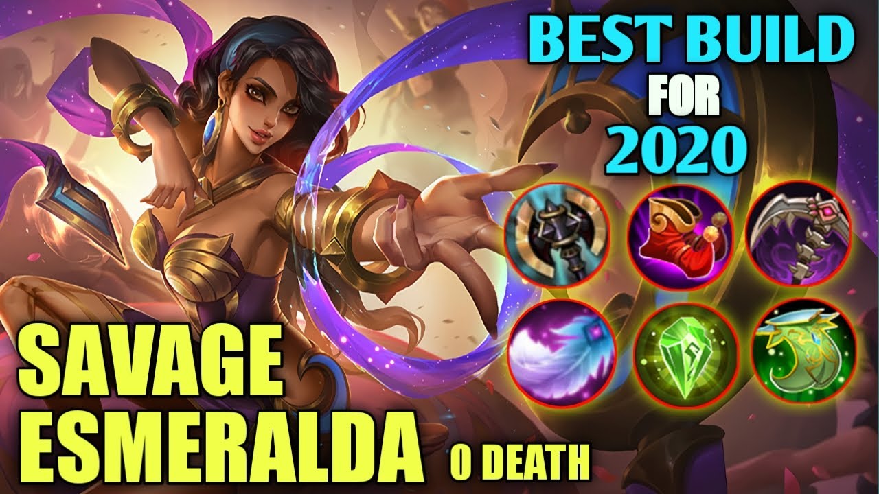 SAVAGE SAVAGE | ESMERALDA BEST BUILD 2020 - MOBILE LEGENDS - YouTube