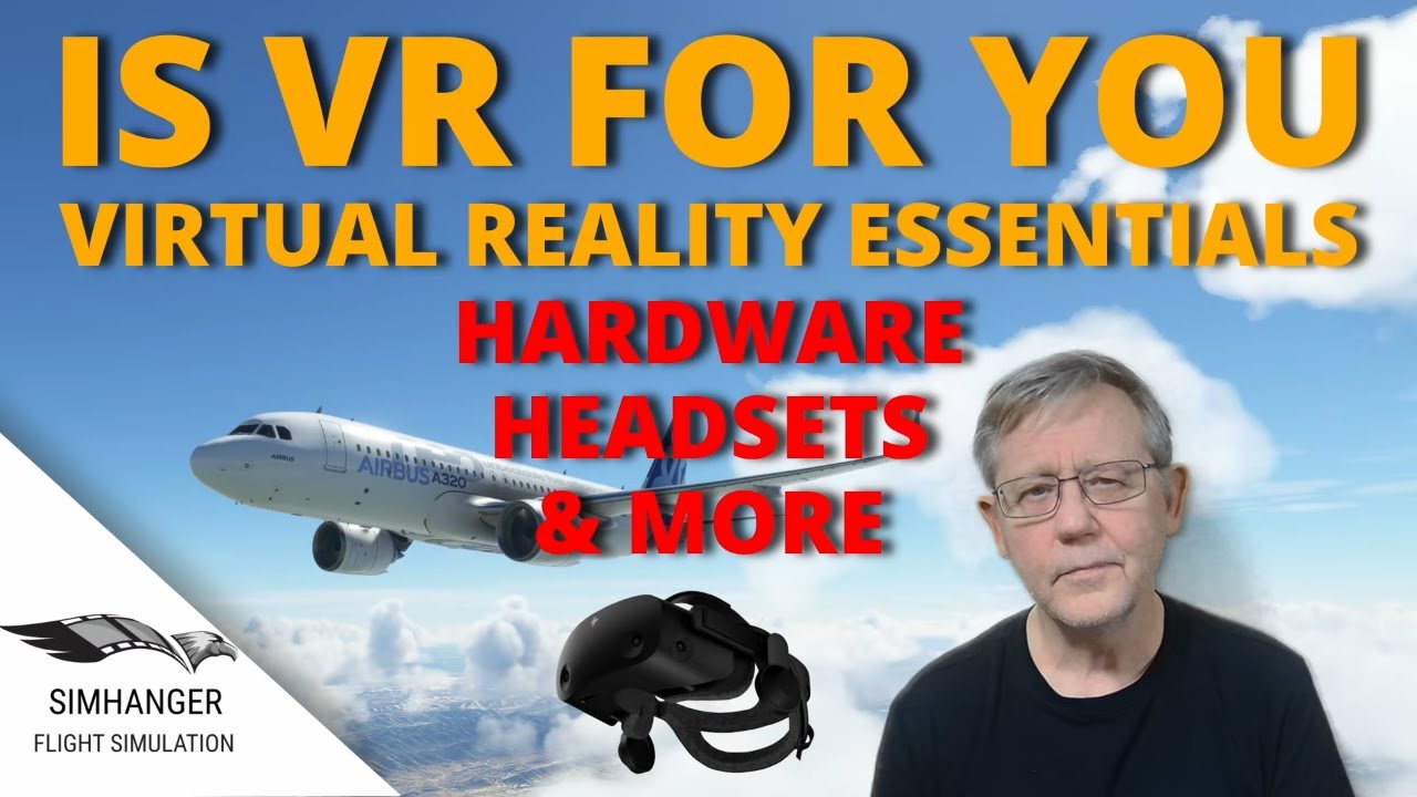 Best VR Flight Simulator Headsets - FLYING Magazine