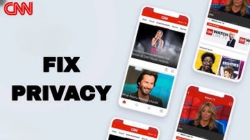 How To Fix And Solve Privacy On CNN App | Final Solution