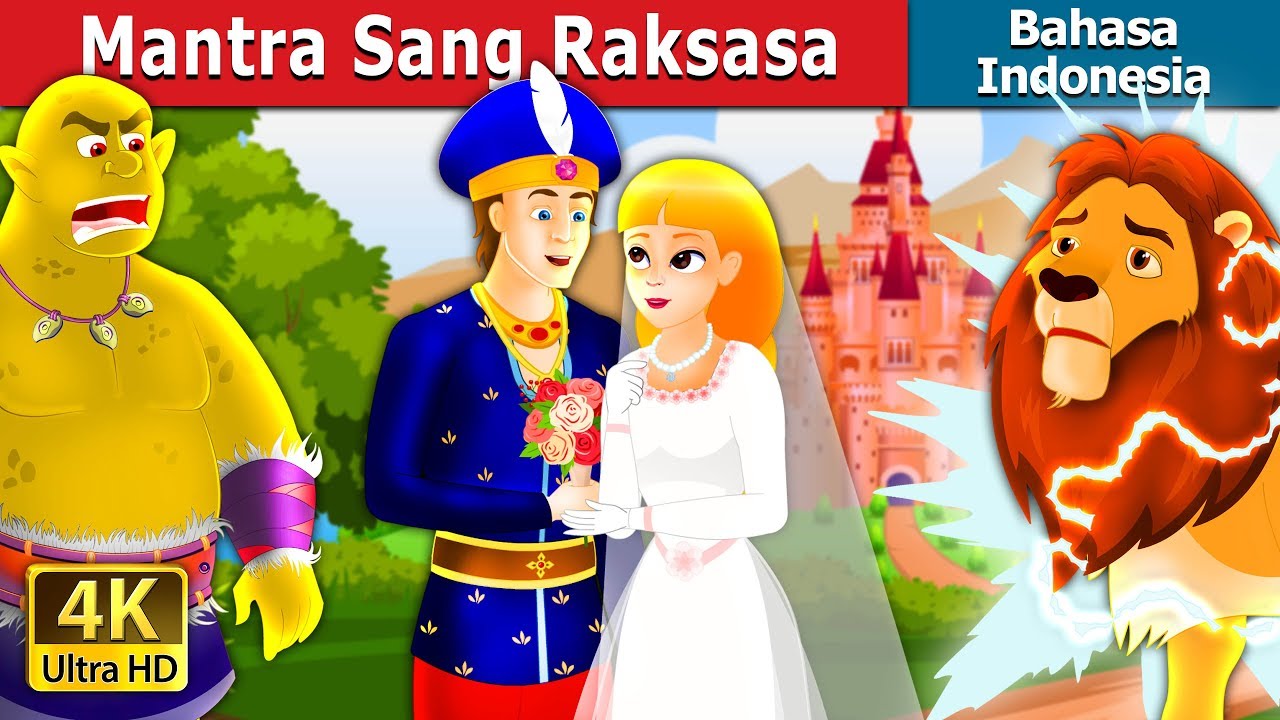 Mantra Sang Raksasa | The Giant's Spell Story in Indonesian | 