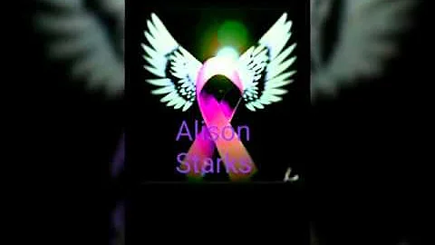 Alison Starks we miss you sweet sister RIL