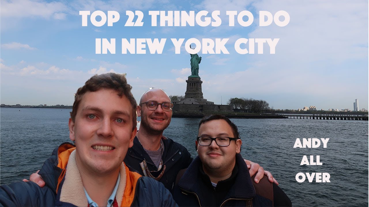 Top 22 Things to do in New York City! Travel Guide NYC - YouTube