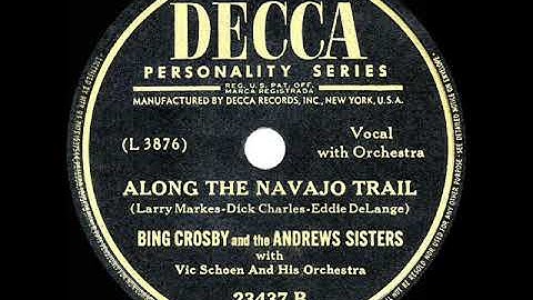 1945 HITS ARCHIVE: Along The Navajo Trail - Bing Crosby & Andrews Sisters