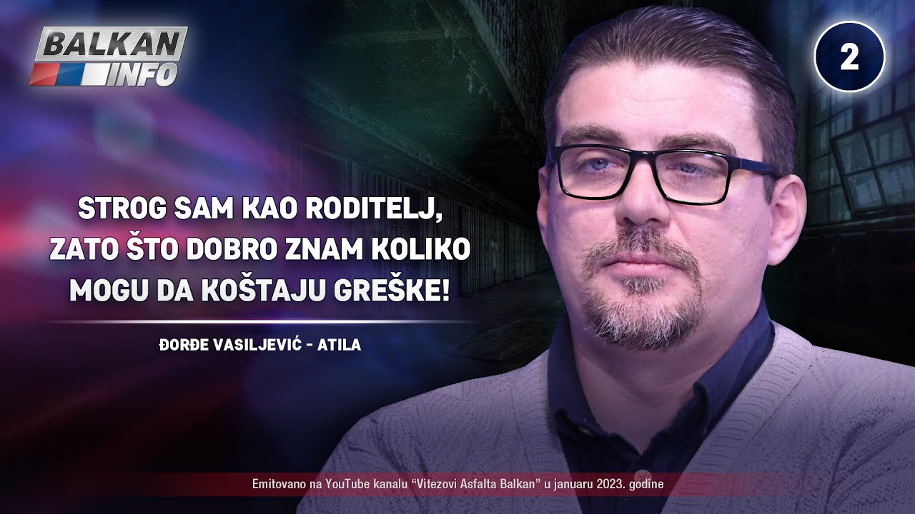 INTERVJU: Đorđe Vasiljević - Strog sam roditelj, zato što znam koliko koštaju greške! (20.1.2023)
